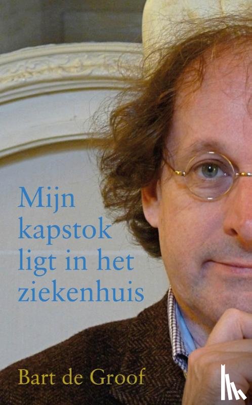  - Mijn kapstok ligt in het ziekenhuis