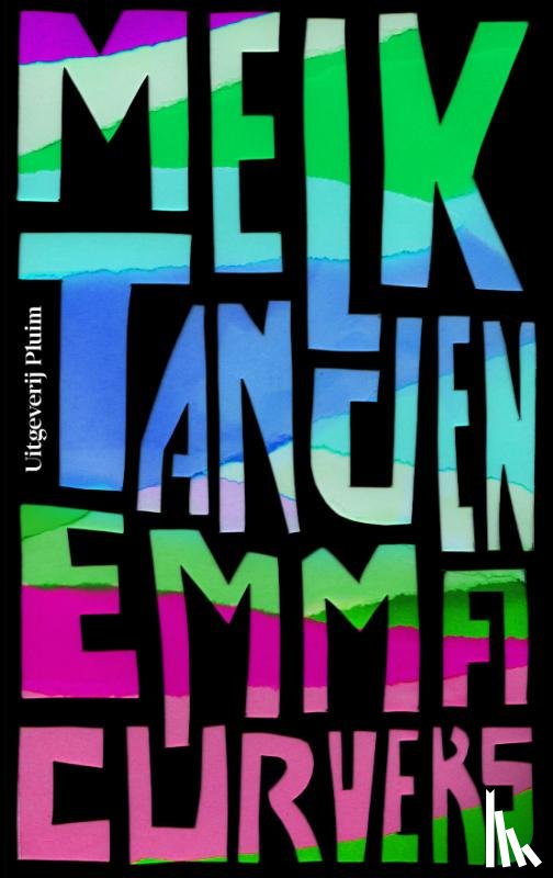 Curvers, Emma - Melktanden