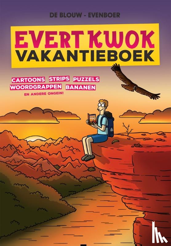 Blouw, Eelke de, Evenboer, Tjarko - Evert Kwok Vakantieboek 4