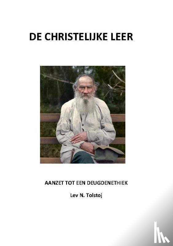 Tolstoj, Lev N - Christelijke leer