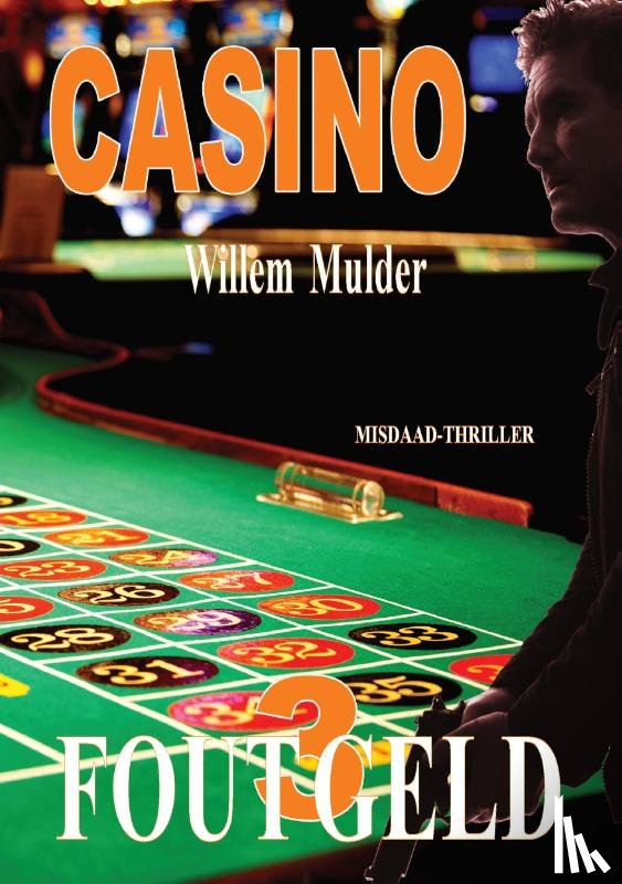 Mulder, Willem - Fout Geld-3