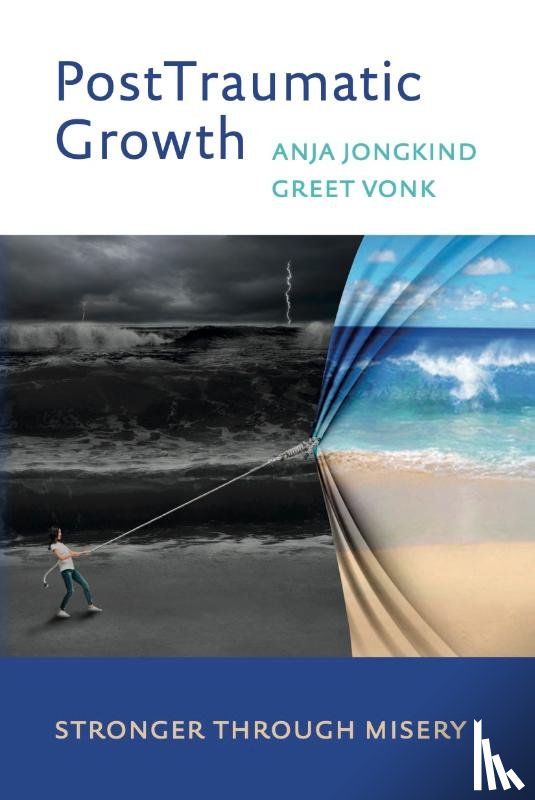 Jongkind, Anja, Vonk, Greet - PostTraumatic Growth