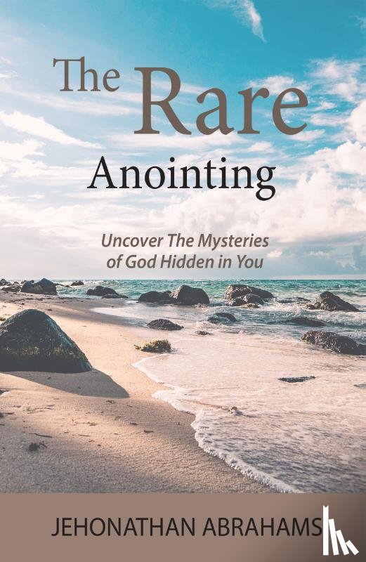 Abrahams, Jehonathan - The Rare Anointing