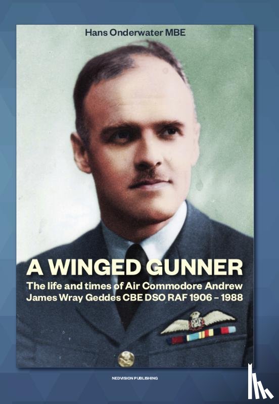 Onderwater, Hans - A Winged Gunner