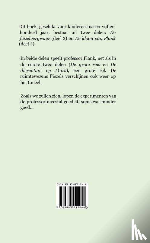 Ter Maten, Joan - De fiezelvergroter en de kloon van Plank