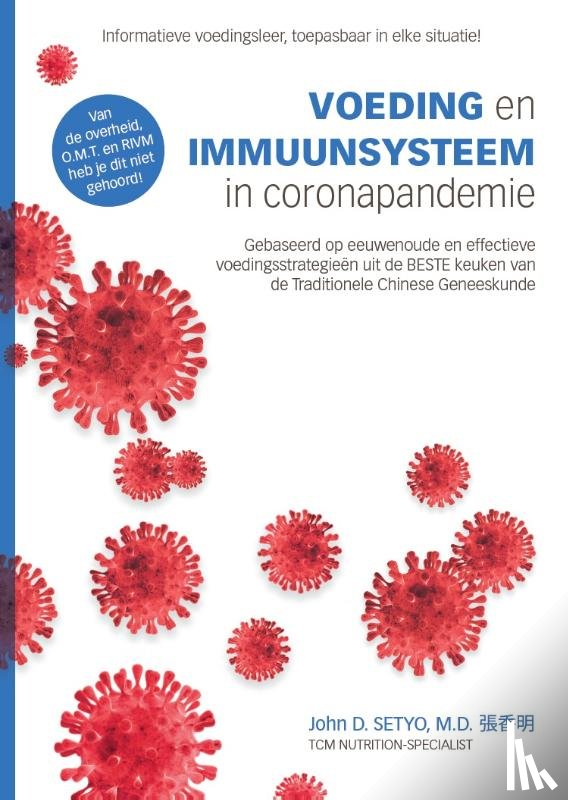 Setyo, M.D., John D. - VOEDING en Immuunsysteem in coronapandemie