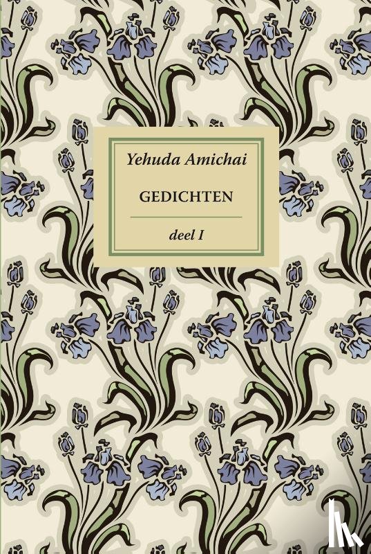 Amichai, Yehuda - Gedichten I