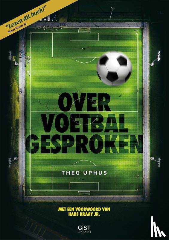 Uphus, Theo - Over voetbal gesproken