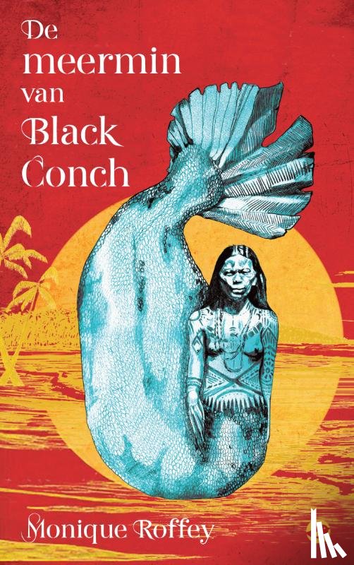 Roffey, Monique - De meermin van Black Conch