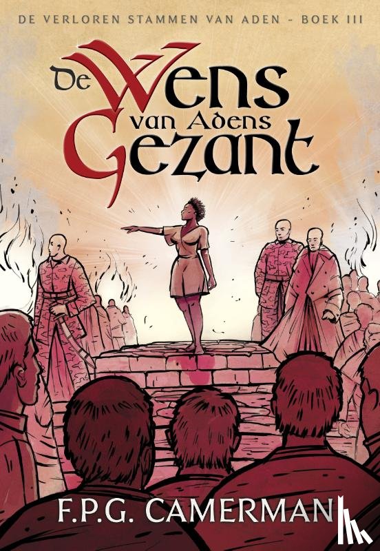 Camerman, F.P.G. - De wens van Adens Gezant