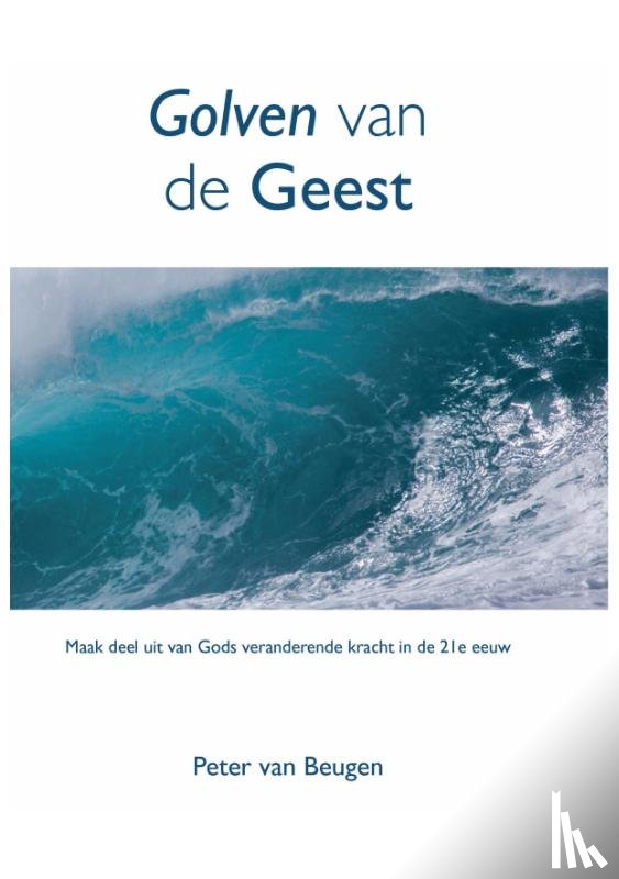 Van Beugen, Peter - Golven van de Geest