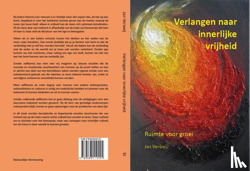Verweij, Jan - Verlangen naar innerlijke vrijheid