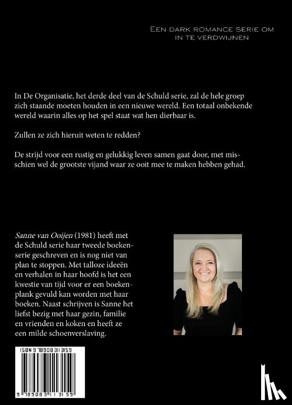 Van Ooijen, Sanne - De Organisatie