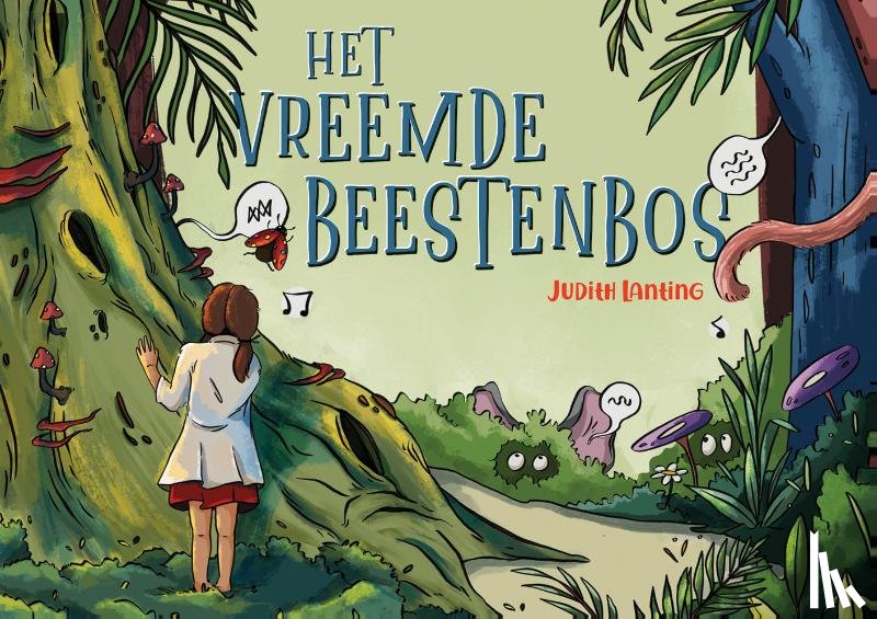 Lanting, Judith - Het vreemde beestenbos