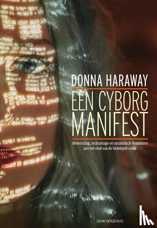 Haraway, Donna - Een Cyborg Manifest
