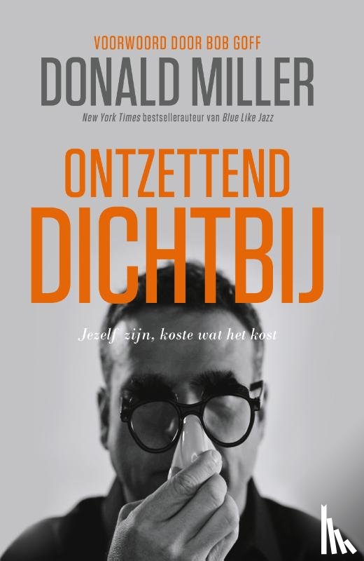 Miller, Donald - Ontzettend dichtbij