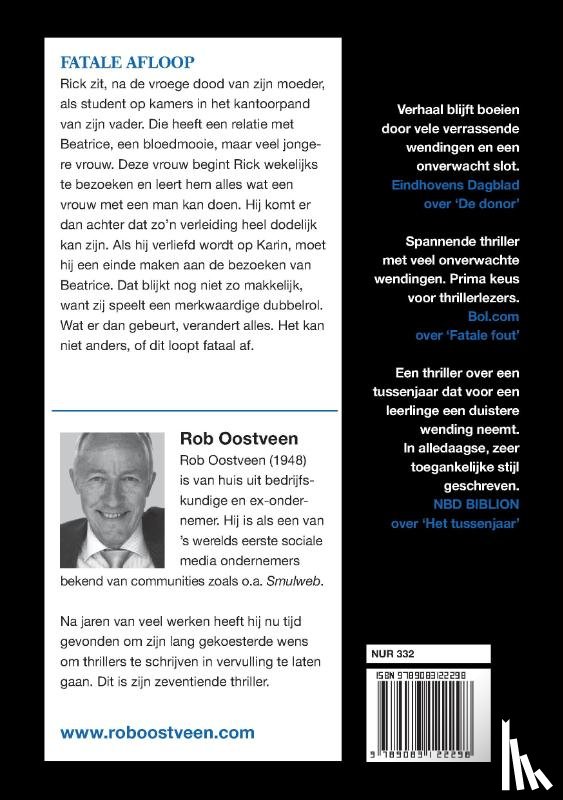 Oostveen, Rob - Fatale afloop