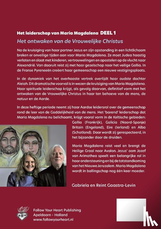 Gaastra-Levin, Gabriela, Gaastra-Levin, Reint - Het ontwaken van de Vrouwelijke Christus