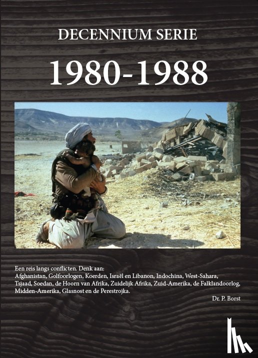 Borst, Piet - 1980-1988 Laatste fase van de Koude Oorlog
