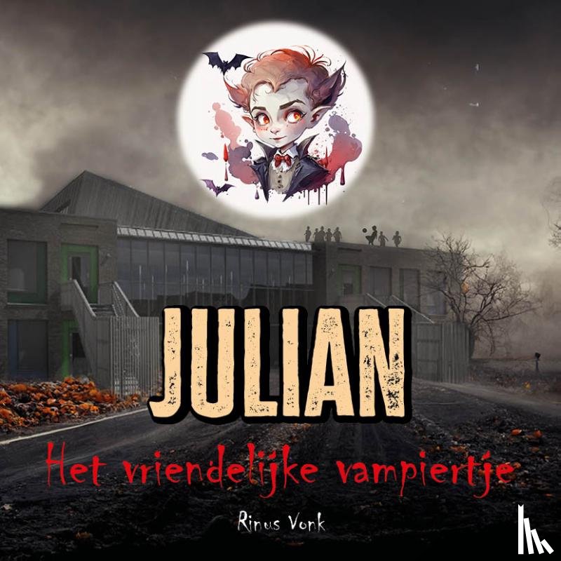 Vonk, Rinus - Julian het vriendelijke vampiertje