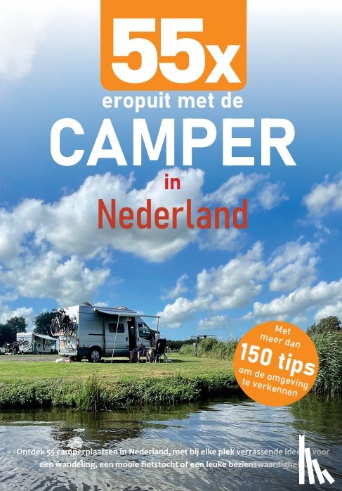 Knobbe, Nicolette - 55x eropuit met de camper in Nederland