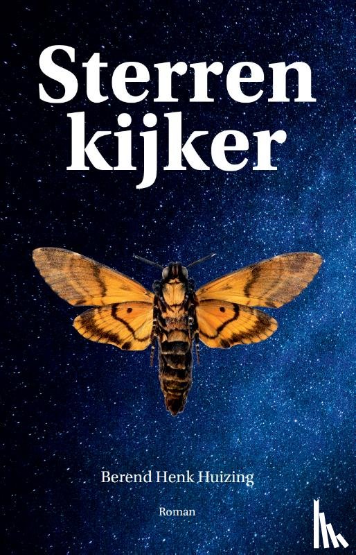 Huizing, Berend Henk - Sterrenkijker