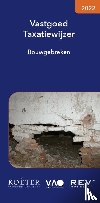 Koeter Vastgoed Adviseurs - Vastgoed Taxatiewijzer Bouwgebreken 2022