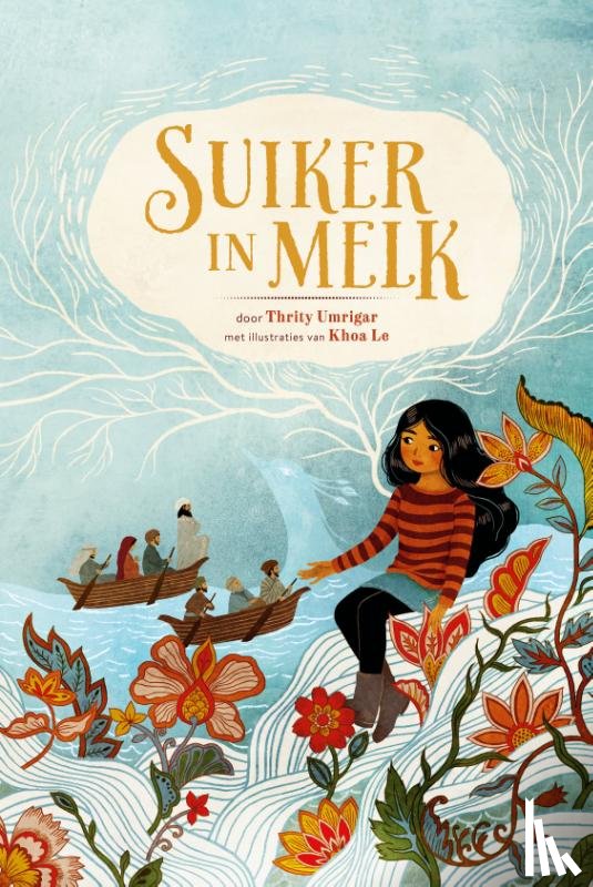 Umrigar, Thrity - Suiker in melk