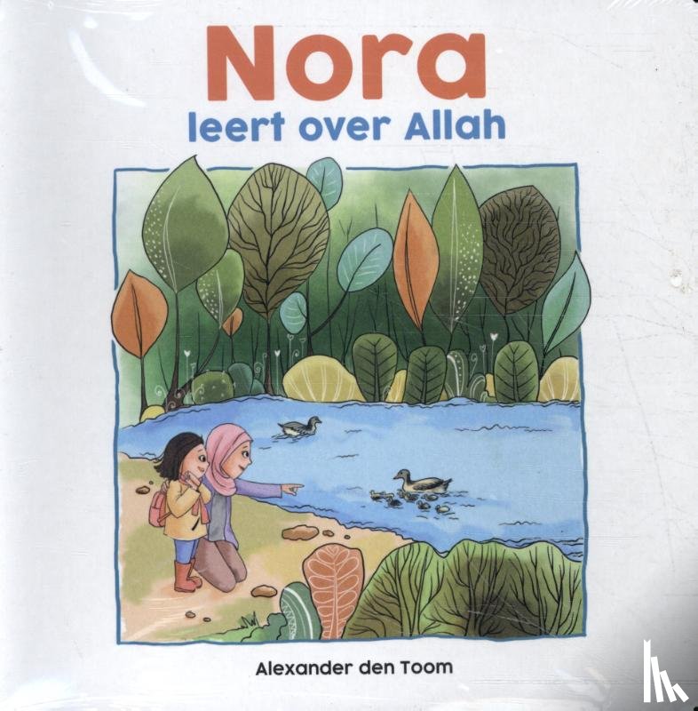 Toom, Alexander den - Nora leert over Allah