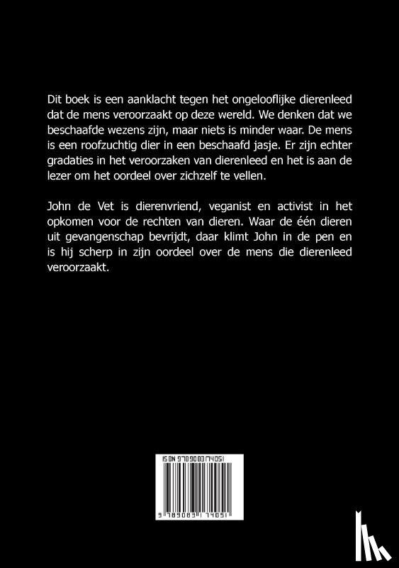 Vet, John de - Moordenaars en Medeplichtigen
