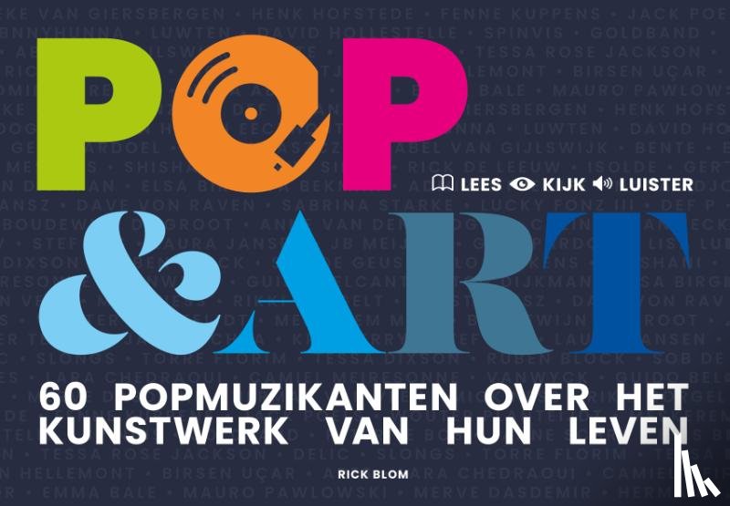 Blom, Rick - Pop & Art, 60 popmuzikanten over het kunstwerk van hun leven