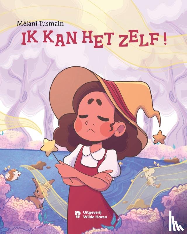 Tusmain, Mèlaní - Ik kan het zelf!