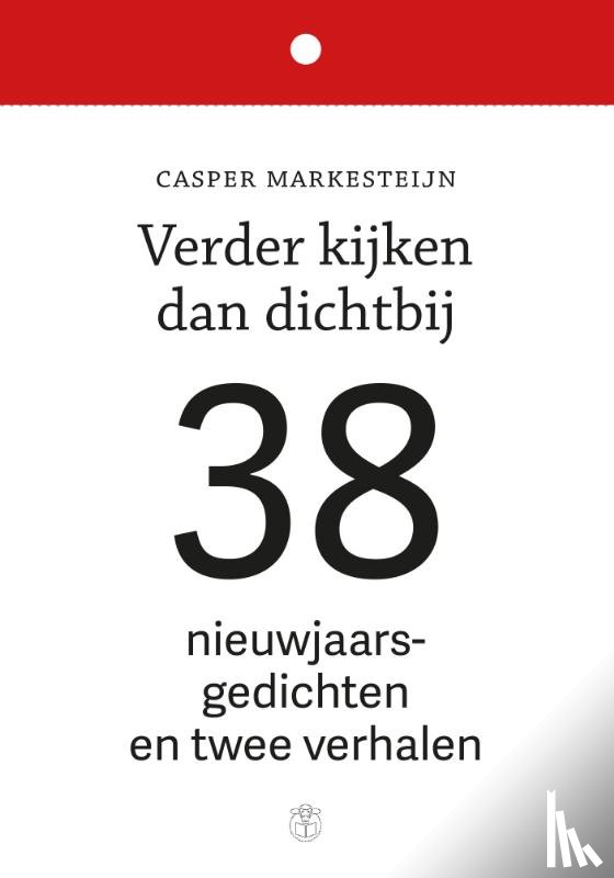 Markesteijn, Casper - Verder kijken dan dichtbij