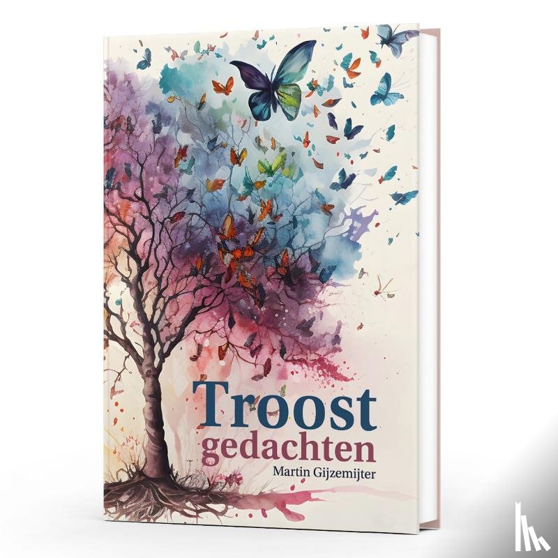 Gijzemijter, Martin - Troostgedachten