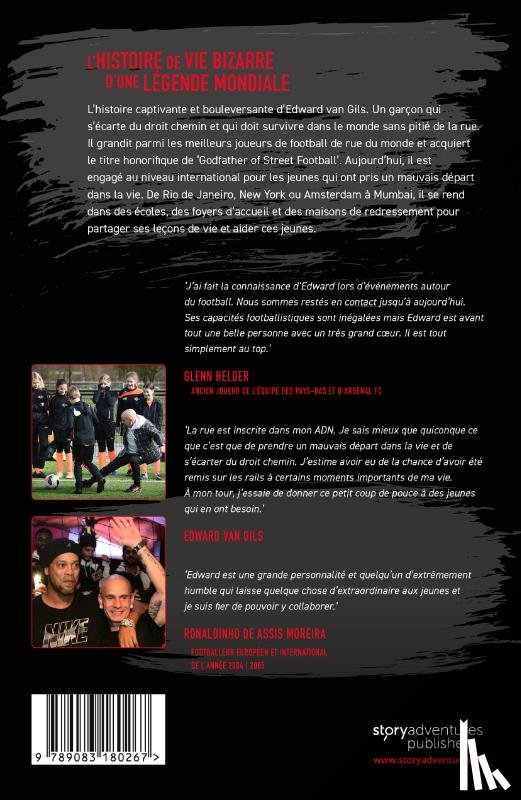 Doorn, Leendert Jan van - Edward van Gils. The Godfather of Street Football Speaks!