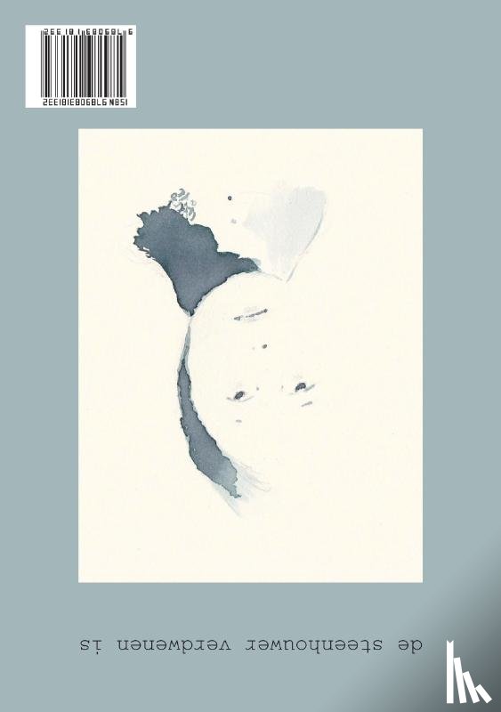 Geerlings, Dietske - De steenhouwer verschenen is/de steenhouwer verdwenen is