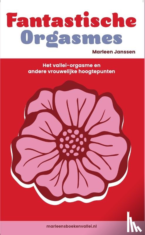 Janssen, Marleen - Fantastische Orgasmes