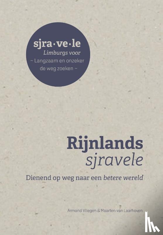 Vliegen, A., Laarhoven, M. van - Rijnlands Sjravele