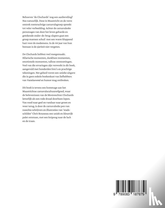 Laarhoven, Maarten van - Mieljaar, dao höbste 'ne Clochard
