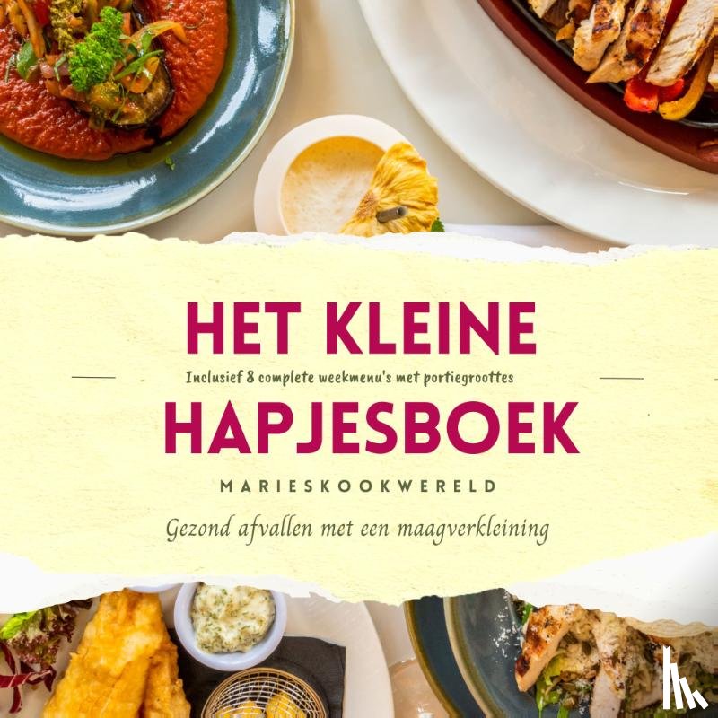 Koks, Marie-Josee - Het kleine hapjesboek na je maagverkleining