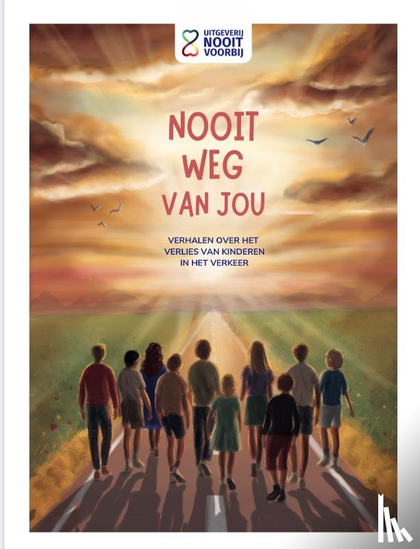 Stichting Nooit Voorbij, Louwen-van Bekkum, Mirjam - Nooit weg van jou
