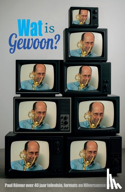 Römer, Paul - Wat is gewoon?
