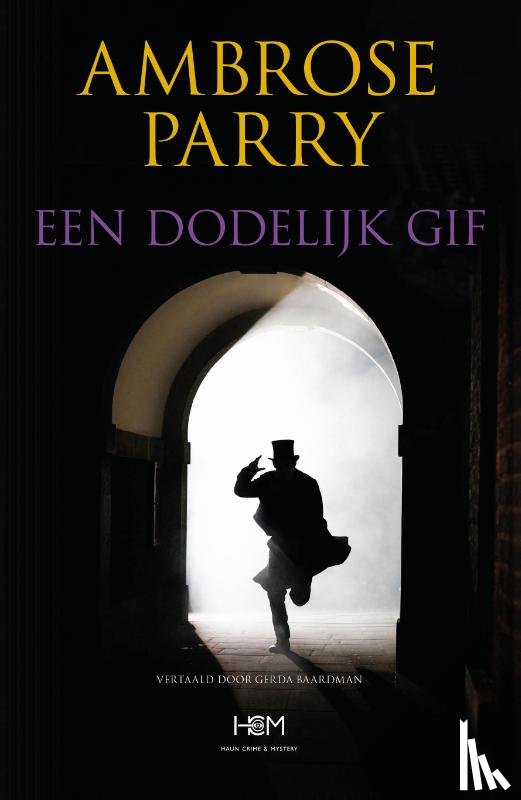 Parry, Ambrose - Een dodelijk gif