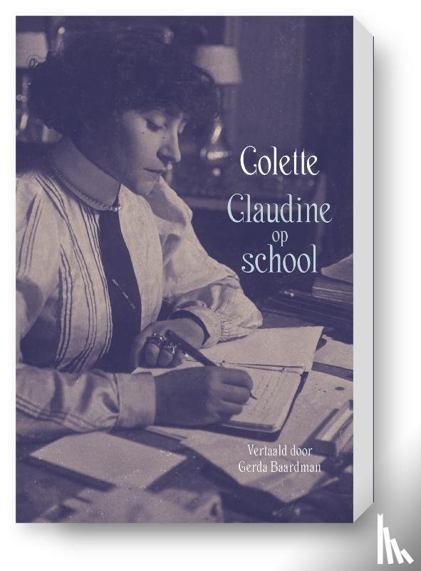 Colette, Sidonie-Gabrielle - Claudine op school