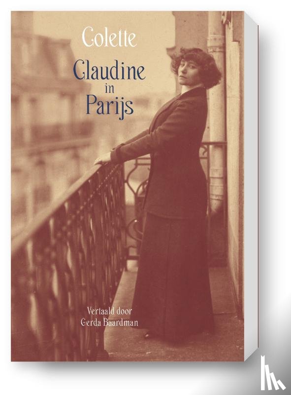 Colette, Sidonie-Gabrielle - Claudine in Parijs