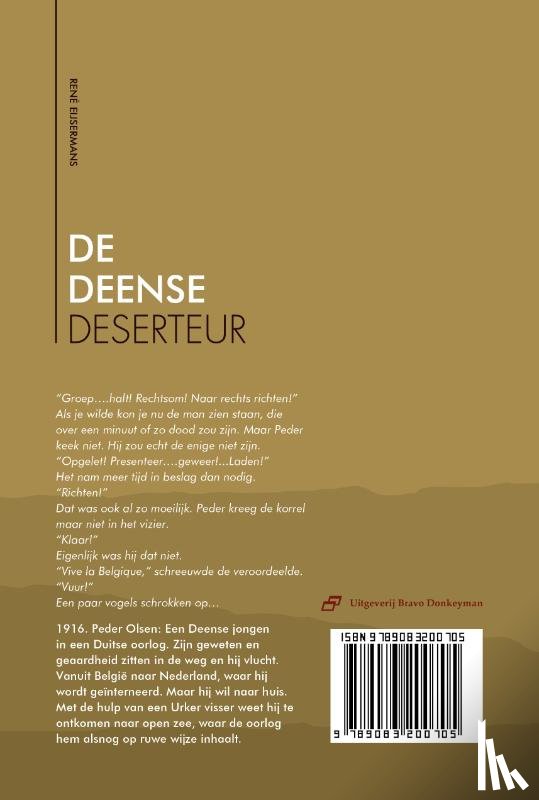 Eijsermans, René - De Deense deserteur