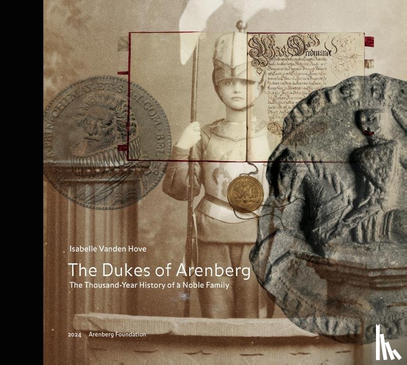 Vanden Hove, Isabelle - The Dukes of Arenberg