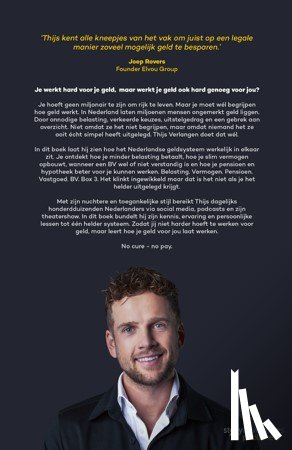 Verlangen, Thijs - Pas op. Dit boek maakt je rijk