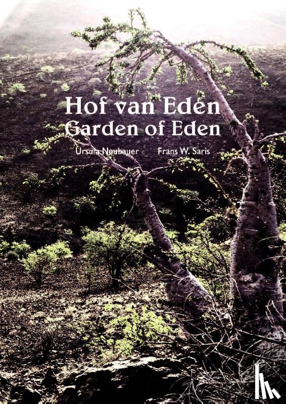 Saris, Frans W. - Hof van Eden / Garden of Eden