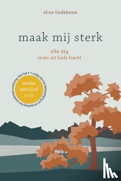 Lindeboom, Eline - Maak mij sterk